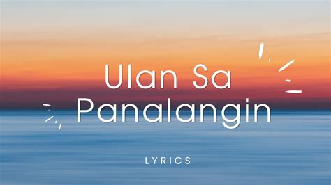 ulan sa panalangin lyrics chords  Travel theme